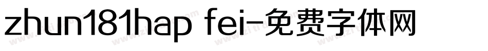 zhun181hap fei字体转换